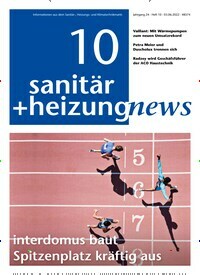 Titelbild der Ausgabe 10/2022 von sanitär + heizung news. Diese Zeitschrift und viele weitere Architekturzeitschriften und Bauzeitschriften als Abo oder epaper bei United Kiosk online kaufen.