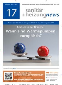 Titelbild der Ausgabe 17/2026 von sanitär + heizung news. Diese Zeitschrift und viele weitere Architekturzeitschriften und Bauzeitschriften als Abo oder epaper bei United Kiosk online kaufen.