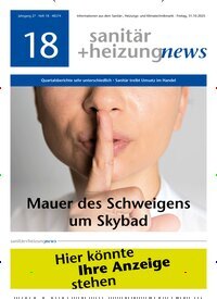 Titelbild der Ausgabe 18/2025 von sanitär + heizung news. Diese Zeitschrift und viele weitere Architekturzeitschriften und Bauzeitschriften als Abo oder epaper bei United Kiosk online kaufen.
