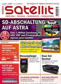 Titelbild der Ausgabe 3/2023 von Satellit Empfang + Technik. Diese Zeitschrift und viele weitere Audiomagazine, Filmmagazine und Fotozeitschriften als Abo oder epaper bei United Kiosk online kaufen.