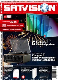 Titelbild der Ausgabe 1/2026 von Satvision. Diese Zeitschrift und viele weitere Audiomagazine, Filmmagazine und Fotozeitschriften als Abo oder epaper bei United Kiosk online kaufen.