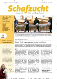 Titelbild der Ausgabe 22/2025 von Schafzucht. Diese Zeitschrift und viele weitere Naturzeitschriften, Landwirtschaftszeitungen und Umweltmagazine als Abo oder epaper bei United Kiosk online kaufen.