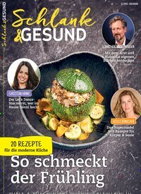 Titelbild der Ausgabe 3/2025 von Schlank & Gesund. Diese Zeitschrift und viele weitere Kochzeitschriften und Backzeitschriften als Abo oder epaper bei United Kiosk online kaufen.