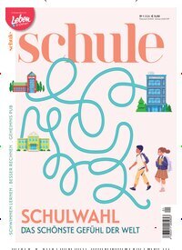 Titelbild der Ausgabe 1/2026 von schule. Diese Zeitschrift und viele weitere Elternzeitschriften und Tierzeitschriften als Abo oder epaper bei United Kiosk online kaufen.
