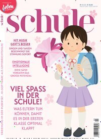 Titelbild der Ausgabe 3/2025 von schule. Diese Zeitschrift und viele weitere Elternzeitschriften und Tierzeitschriften als Abo oder epaper bei United Kiosk online kaufen.