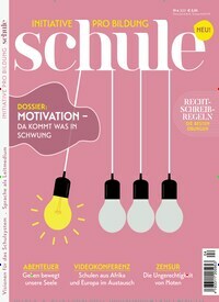 Titelbild der Ausgabe 4/2021 von schule. Diese Zeitschrift und viele weitere Elternzeitschriften und Tierzeitschriften als Abo oder epaper bei United Kiosk online kaufen.