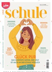 Titelbild der Ausgabe 4/2025 von schule. Diese Zeitschrift und viele weitere Elternzeitschriften und Tierzeitschriften als Abo oder epaper bei United Kiosk online kaufen.