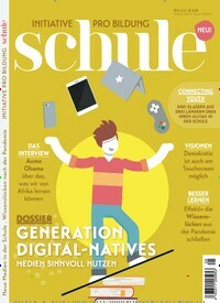 Titelbild der Ausgabe 5/2021 von schule. Diese Zeitschrift und viele weitere Elternzeitschriften und Tierzeitschriften als Abo oder epaper bei United Kiosk online kaufen.