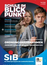 Titelbild der Ausgabe 5/2026 von Schule im Blickpunkt. Diese Zeitschrift und viele weitere Zeitschriften für Pädagogik als Abo oder epaper bei United Kiosk online kaufen.