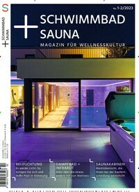 Titelbild der Ausgabe 2/2023 von Schwimmbad & Sauna. Diese Zeitschrift und viele weitere Gartenzeitschriften und Wohnzeitschriften als Abo oder epaper bei United Kiosk online kaufen.
