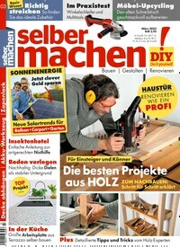 Titelbild der Ausgabe 3/2023 von selbermachen. Diese Zeitschrift und viele weitere Gartenzeitschriften und Wohnzeitschriften als Abo oder epaper bei United Kiosk online kaufen.