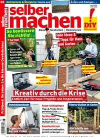 Titelbild der Ausgabe 6/2020 von selbermachen. Diese Zeitschrift und viele weitere Gartenzeitschriften und Wohnzeitschriften als Abo oder epaper bei United Kiosk online kaufen.