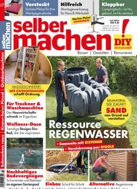 Titelbild der Ausgabe 7/2025 von selbermachen. Diese Zeitschrift und viele weitere Gartenzeitschriften und Wohnzeitschriften als Abo oder epaper bei United Kiosk online kaufen.