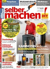 Titelbild der Ausgabe 11/2022 von selbermachen. Diese Zeitschrift und viele weitere Gartenzeitschriften und Wohnzeitschriften als Abo oder epaper bei United Kiosk online kaufen.