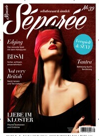 Titelbild der Ausgabe 39/2023 von Séparée. Diese Zeitschrift und viele weitere Lifestylemagazine und Peoplemagazine als Abo oder epaper bei United Kiosk online kaufen.