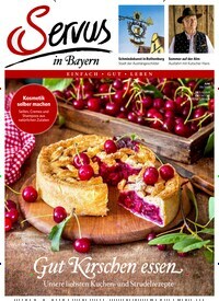 Titelbild der Ausgabe 6/2023 von Servus in Bayern. Diese Zeitschrift und viele weitere Gartenzeitschriften und Wohnzeitschriften als Abo oder epaper bei United Kiosk online kaufen.