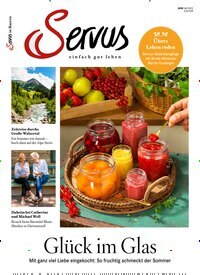 Titelbild der Ausgabe 6/2025 von Servus in Bayern. Diese Zeitschrift und viele weitere Gartenzeitschriften und Wohnzeitschriften als Abo oder epaper bei United Kiosk online kaufen.