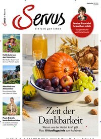Titelbild der Ausgabe 9/2025 von Servus in Bayern. Diese Zeitschrift und viele weitere Gartenzeitschriften und Wohnzeitschriften als Abo oder epaper bei United Kiosk online kaufen.