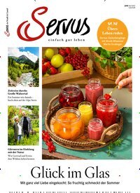 Titelbild der Ausgabe 6/2025 von Servus in Stadt & Land - Österreich. Diese Zeitschrift und viele weitere Gartenzeitschriften und Wohnzeitschriften als Abo oder epaper bei United Kiosk online kaufen.