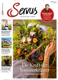 Titelbild der Ausgabe 8/2025 von Servus in Stadt & Land - Österreich. Diese Zeitschrift und viele weitere Gartenzeitschriften und Wohnzeitschriften als Abo oder epaper bei United Kiosk online kaufen.