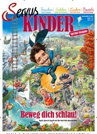 Titelbild der Ausgabe 3/2021 von Servus Kinder. Diese Zeitschrift und viele weitere Jugendzeitschriften und Kinderzeitschriften als Abo oder epaper bei United Kiosk online kaufen.