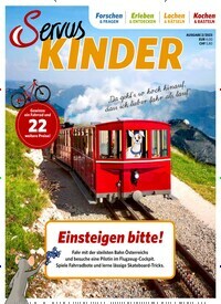 Titelbild der Ausgabe 2/2023 von Servus Kinder Österreich. Diese Zeitschrift und viele weitere Jugendzeitschriften und Kinderzeitschriften als Abo oder epaper bei United Kiosk online kaufen.