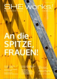 Titelbild der Ausgabe 3/2021 von SHE works. Diese Zeitschrift und viele weitere Wirtschaftsmagazine und Politikmagazine als Abo oder epaper bei United Kiosk online kaufen.