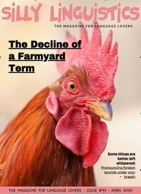 Titelbild der Ausgabe 5/2026 von Silly Linguistics. Diese Zeitschrift und viele weitere Reisemagazine, Freizeitmagazine und Wissensmagazine als Abo oder epaper bei United Kiosk online kaufen.