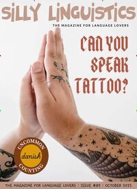 Titelbild der Ausgabe 89/2025 von Silly Linguistics. Diese Zeitschrift und viele weitere Reisemagazine, Freizeitmagazine und Wissensmagazine als Abo oder epaper bei United Kiosk online kaufen.