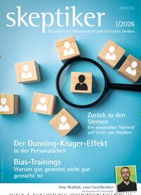 Titelbild der Ausgabe 1/2026 von skeptiker. Diese Zeitschrift und viele weitere Reisemagazine, Freizeitmagazine und Wissensmagazine als Abo oder epaper bei United Kiosk online kaufen.