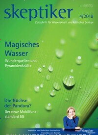Titelbild der Ausgabe 4/2019 von skeptiker. Diese Zeitschrift und viele weitere Reisemagazine, Freizeitmagazine und Wissensmagazine als Abo oder epaper bei United Kiosk online kaufen.