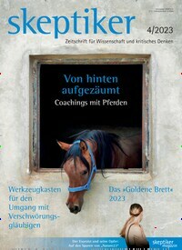 Titelbild der Ausgabe 4/2023 von skeptiker. Diese Zeitschrift und viele weitere Reisemagazine, Freizeitmagazine und Wissensmagazine als Abo oder epaper bei United Kiosk online kaufen.