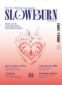 Titelbild der Ausgabe 1/2026 von Slowburn. Diese Zeitschrift und viele weitere Reisemagazine, Freizeitmagazine und Wissensmagazine als Abo oder epaper bei United Kiosk online kaufen.