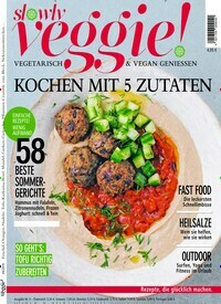 Titelbild der Ausgabe 4/2019 von slowly veggie. Diese Zeitschrift und viele weitere Kochzeitschriften und Backzeitschriften als Abo oder epaper bei United Kiosk online kaufen.