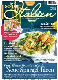 Titelbild der Ausgabe 3/2024 von So isst Italien. Diese Zeitschrift und viele weitere Kochzeitschriften und Backzeitschriften als Abo oder epaper bei United Kiosk online kaufen.