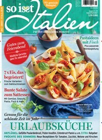 Titelbild der Ausgabe 5/2019 von So isst Italien. Diese Zeitschrift und viele weitere Kochzeitschriften und Backzeitschriften als Abo oder epaper bei United Kiosk online kaufen.