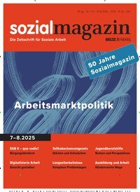 Titelbild der Ausgabe 8/2025 von sozialmagazin. Diese Zeitschrift und viele weitere Zeitschriften für Pädagogik als Abo oder epaper bei United Kiosk online kaufen.