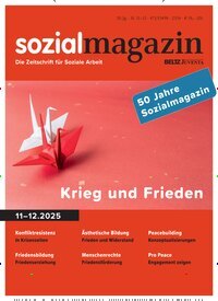 Titelbild der Ausgabe 12/2025 von sozialmagazin. Diese Zeitschrift und viele weitere Zeitschriften für Pädagogik als Abo oder epaper bei United Kiosk online kaufen.
