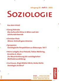 Titelbild der Ausgabe 3/2023 von Soziologie. Diese Zeitschrift und viele weitere Zeitschriften für Pädagogik als Abo oder epaper bei United Kiosk online kaufen.