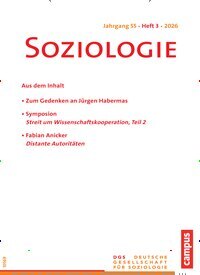 Titelbild der Ausgabe 3/2026 von Soziologie. Diese Zeitschrift und viele weitere Zeitschriften für Pädagogik als Abo oder epaper bei United Kiosk online kaufen.