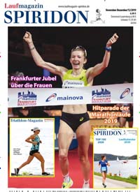 Titelbild der Ausgabe 12/2019 von Spiridon - Das Laufmagazin. Diese Zeitschrift und viele weitere Sportmagazine als Abo oder epaper bei United Kiosk online kaufen.