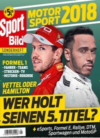 Titelbild der Ausgabe 1/2018 von Sport Bild Sonderheft Motorsport. Diese Zeitschrift und viele weitere Automagazine und Motorradzeitschriften als Abo oder epaper bei United Kiosk online kaufen.