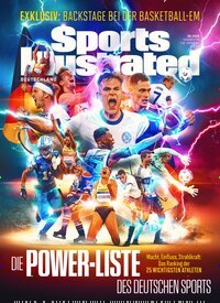 Titelbild der Ausgabe 6/2025 von Sports Illustrated. Diese Zeitschrift und viele weitere Lifestylemagazine und Peoplemagazine als Abo oder epaper bei United Kiosk online kaufen.