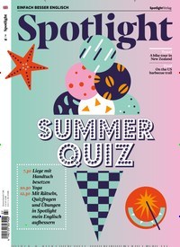Titelbild der Ausgabe 7/2018 von Spotlight. Diese Zeitschrift und viele weitere Reisemagazine, Freizeitmagazine und Wissensmagazine als Abo oder epaper bei United Kiosk online kaufen.