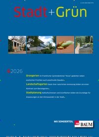 Titelbild der Ausgabe 6/2026 von Stadt + Grün. Diese Zeitschrift und viele weitere Architekturzeitschriften und Bauzeitschriften als Abo oder epaper bei United Kiosk online kaufen.