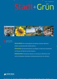 Titelbild der Ausgabe 8/2025 von Stadt + Grün. Diese Zeitschrift und viele weitere Architekturzeitschriften und Bauzeitschriften als Abo oder epaper bei United Kiosk online kaufen.