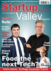 Titelbild der Ausgabe 4/2019 von Startup Valley News. Diese Zeitschrift und viele weitere Wirtschaftsmagazine und Politikmagazine als Abo oder epaper bei United Kiosk online kaufen.