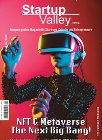 Titelbild der Ausgabe 4/2022 von Startup Valley News. Diese Zeitschrift und viele weitere Wirtschaftsmagazine und Politikmagazine als Abo oder epaper bei United Kiosk online kaufen.