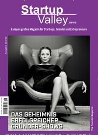 Titelbild der Ausgabe 5/2021 von Startup Valley News. Diese Zeitschrift und viele weitere Wirtschaftsmagazine und Politikmagazine als Abo oder epaper bei United Kiosk online kaufen.