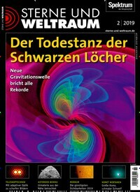 Titelbild der Ausgabe 2/2019 von Sterne und Weltraum. Diese Zeitschrift und viele weitere Reisemagazine, Freizeitmagazine und Wissensmagazine als Abo oder epaper bei United Kiosk online kaufen.